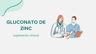 Gluconato de Zinc suplemento mineral  Drug Rx Información SpanishEspañol [upl. by Aihtennek]