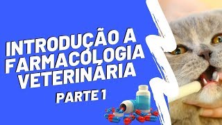 INTRODUÇÃO A FARMACOLOGIA VETERINÁRIA [upl. by Dnesnwot]