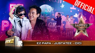 Live Concert EZ PAPA  JustaTee  Rap Việt Allstar Concert 2023 [upl. by Seagraves]