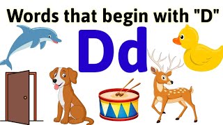 D Words  Writing letter D  D words for kids  Capital letter D  Educational video for kids abc [upl. by Ykcim]