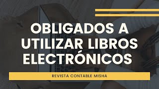 Obligados a utilizar Libros Electrónicos 2023 [upl. by Nonnel]