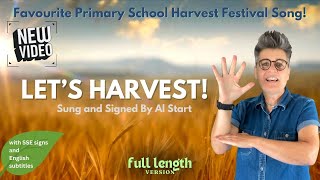 quotLets Harvestquot Great school harvest song  full length 2024  by Al Start [upl. by Canter]