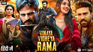 Vinaya Vidheya Rama Full Movie In Hindi Dubbed  Ram Charan  Kiara Advani  Vivek  Review amp Facts [upl. by Slerahc]