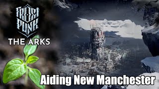 New Manchester Requested Our Aid  Frostpunk  The Arks 7 [upl. by Filiano]