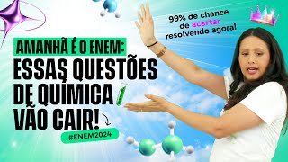 Questões de Química que Mais Caem no ENEM 99 de Chance Amanhã [upl. by Englis]