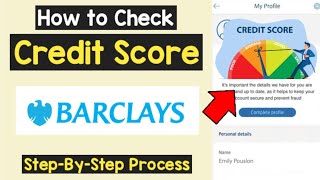 Check Credit Score Barclays  How to check credit score UK for Free  Barclays Card Credit Score [upl. by Katharine485]