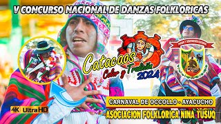 Carnaval de Occollo  Ayacucho  Nina Tusuq  Catacaos Color y Tradición 2024 [upl. by Aliemaj]