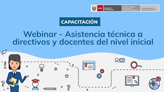 Webinar  Asistencia técnica a directivos y docentes del nivel inicial [upl. by Aicsile]