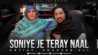 Soniye Je Teray Naal Official Video By Shahzad Ali [upl. by Cassandra]