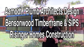 Aamodt amp Plumb Architects Design w Bensonwood Timberframe amp SIPS panels [upl. by Lizned739]