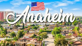 TOP 17 Things To Do In Anaheim 🇺🇸 Travel Guide [upl. by Deelaw]