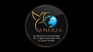 La MERSE Etude biblique [upl. by Alesandrini]