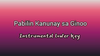 Pabilin Kanunay sa Ginoo slow tempo karaoke lower key [upl. by Hedaza634]