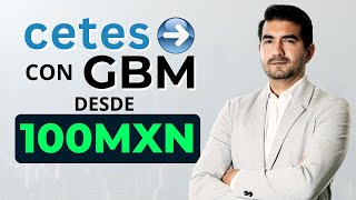 Empieza a invertir con 100 pesos  ¿Cómo invertir en CETES con GBM ¿Es seguro Te explicamos todo [upl. by Egwan337]