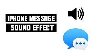 iPhone Message Sound Effects [upl. by Sueddaht980]