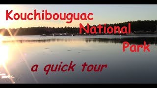 Kouchibouguac National Park  a quick tour [upl. by Eibor]