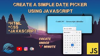 Learn to Create a Simple DatePicker using JavaScript under 1 Minute  codelsc [upl. by Shuman742]