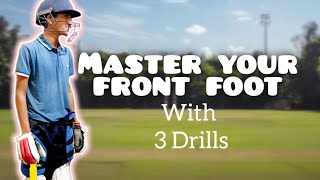 Master the Front Foot Essential Drills and Techniques for improved battingquot [upl. by Atews]