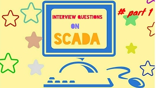 Interview questions on SCADA  part 1 [upl. by Ivor]