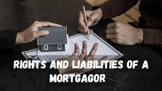 Rights and liabilities of a mortgagor in tamil  Sec 60  66 of Tranfer of property act [upl. by Euqor]