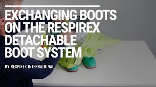 Boot Exchange on the Respirex Detachable Boot System [upl. by Annadiana]