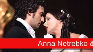 Anna Netrebko amp Jonas Kaufmann Verdi  La Traviata Un dì felice eterea [upl. by Eonak]