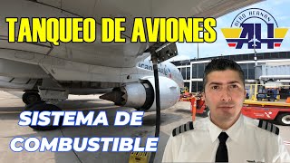 TANQUEO DE AVIONES SISTEMAS DE COMBUSTIBLE [upl. by Annah]