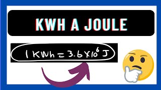 Convertir kWh a Joule  Kwhora a Joule [upl. by Yddub]