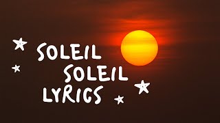 Pomme  Soleil Soleil Lyrics Video [upl. by Aztiray]