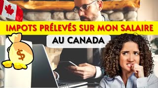 Les impôts que l’employeur prélève du salaire au Canada [upl. by Elsy]