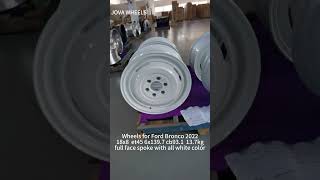 Manufacture full face wheels for a Ford Bronco 2022 white rims 18x8j at JOVA WHEELS [upl. by Ennoval]