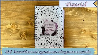 Scrapbooking tutorial  DIY Assemblare unagenda con rilegatura a spirale [upl. by Baptiste]