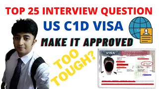 US C1D VISA 25 INTERVIEW QUESTION [upl. by Dewey]