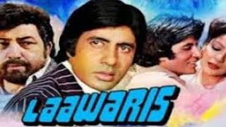 Laawaris movie facts in Hindi  Amitabh Bachchan  Jeenat amaan  Amjad Khan [upl. by Osmen773]