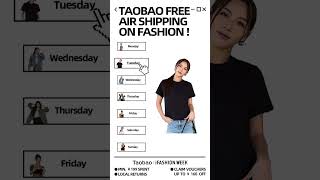 Taobao Free Air Shipping on Fashion is live SGV [upl. by Kort]