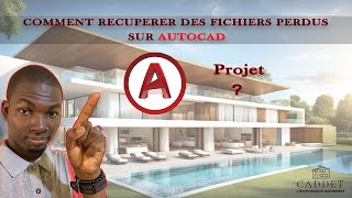 TUTO AUTOCAD  COMMENT RECUPER UN FICHIER AUTOCAD PERDU [upl. by Marnie327]