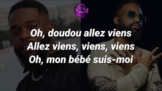 Tayc ft Fally Ipupa  Suis Moi Paroles [upl. by Tecil]