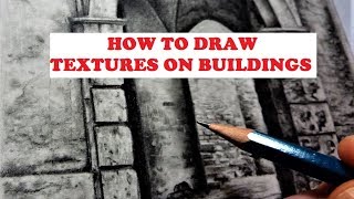 How to Draw Buildings Graphite Drawing Textures Shading amp Blending Techniques [upl. by Ahsyas]