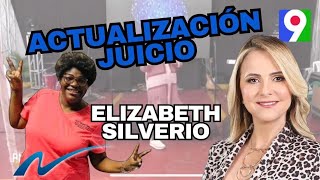 Actualización Juicio Elizabeth Silverio  Nuria Piera [upl. by Ailegna33]