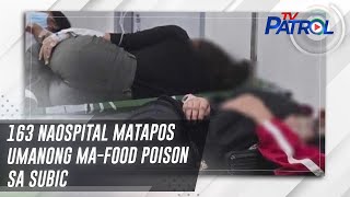 163 naospital matapos umanong mafood poison sa Subic  TV Patrol [upl. by Stalker]