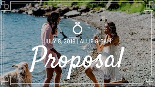 Lesbian PROPOSAL Video  Were ENGAGED  Allie amp Sam 2018 [upl. by Riggs591]