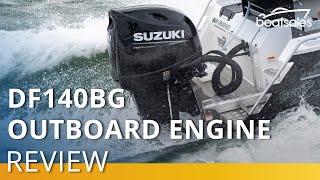 2022 140hp Suzuki DF140BG outboard engine review [upl. by Ingles]