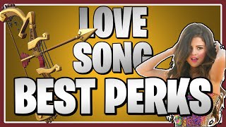 The BEST PERKS for the Love Song in Fortnite Save the World [upl. by Stringer402]