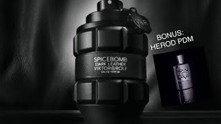 Nuevo DARK LEATHER SPICEBOMB bonus HEROD PdM [upl. by Gertie807]