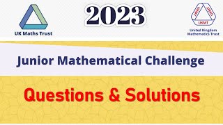 UK Junior Mathematical Challenge  Questions amp Solutions  UKMT  2023 [upl. by Yelsa]