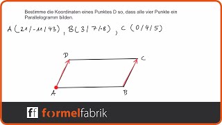 Vektorrechnung Bestimme Punkt D so dass ein Parallelogramm entsteht [upl. by Noied]