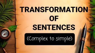 TRANSFORMATION OF SENTENCES Complex to simple English Grammar  english education subscribe [upl. by Geffner]