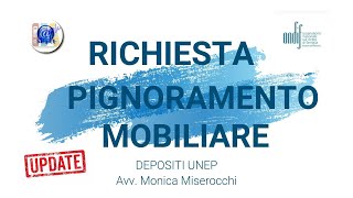 Richiesta UNEP Pignoramento Mobiliare [upl. by Kecaj]