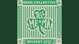 Tell Me Ma Belfast City [upl. by Auqenes]