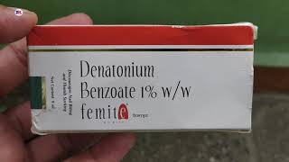 Femite Solution  Denatonium Benzoate 1 Solution  बच्चे को मां का दूध छुड़ाने कि दवा  Femite [upl. by Ihc]